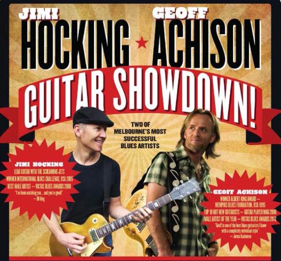 Jimi-Hocking-&-Geoff-Achison-–-Guitar-Showdown!